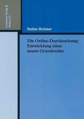 Die Online-Durchsuchung 1