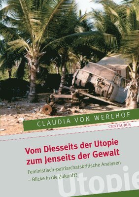 bokomslag Vom Diesseits der Utopie zum Jenseits der Gewalt