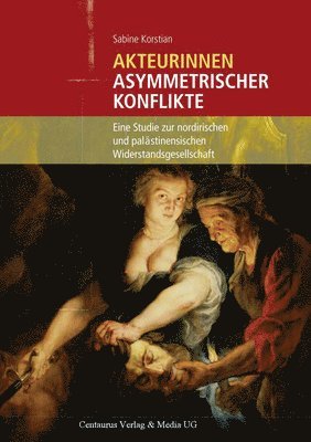 Akteurinnen asymmetrischer Konflikte 1