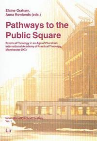 bokomslag Pathways to the Public Square