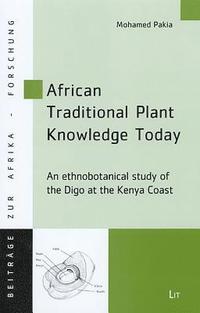 bokomslag African Traditional Plant Knowledge Today
