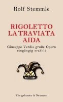 bokomslag Rigoletto - La Traviata - Aida