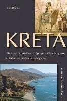 Kreta. Die Insel der Mythen im Spiegel antiker Zeugnisse 1