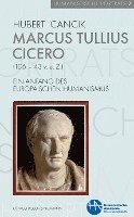 bokomslag Marcus Tullius Cicero (106-43 v. u. Z.)