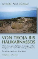 bokomslag Von Troja bis Halikarnassos