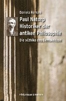 bokomslag Paul Natorp. Historiker der antiken Philosophie: