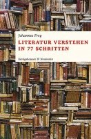 bokomslag Literatur verstehen in 77 Schritten