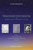 bokomslag WAGNERUNIVERSUM auf Schellack, Vinyl, CD, DVD, Radio, TV, Internet