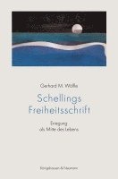 Schellings Freiheitsschrift 1