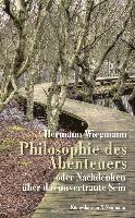 bokomslag Philosophie des Abenteuers
