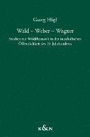 bokomslag Wald - Weber - Wagner