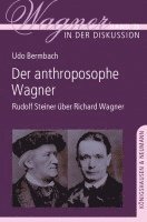 bokomslag Der anthroposophe Wagner