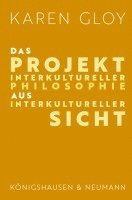 bokomslag Das Projekt interkultureller Philosophie aus interkultureller Sicht