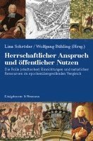 bokomslag Herrschaftlicher Anspruch und öffentlicher Nutzen