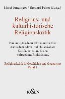 bokomslag Religions- und kulturhistorische Religionskritik