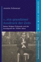 bokomslag »...ein grandioser Ausdruck der Zeit«