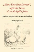 bokomslag 'Keine Rose ohne Dornen', sagte der Hase, als er die Igelin freite