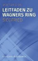 bokomslag Leitfaden zu Wagners Ring - Siegfried