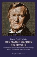 Der ganze Wagner. Ein Mosaik 1