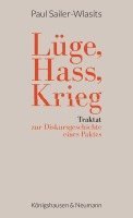 bokomslag Lüge, Hass, Krieg