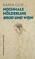 bokomslag Nochmals Hölderlins ,Brod und Wein'