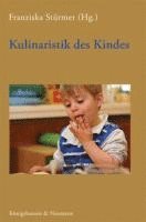 Kulinaristik des Kindes 1