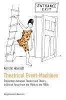 Theatrical Event-Machines 1