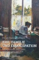 bokomslag Ehe, Familie und Emanzipation