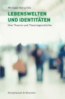 Lebenswelten und Identitäten 1