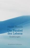 Die Parabel des Lebens 1