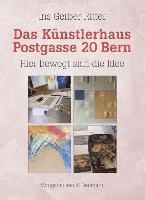 bokomslag Das Künstlerhaus Postgasse 20 Bern