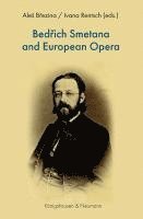 Ales Brezina, Ivana Rentsch - Bedrich Smetana and European Opera, Häftad