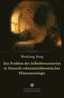 bokomslag Das Problem des Selbstbewusstseins in Husserls erkenntnistheoretischer Phänomenologie