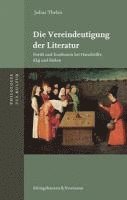 Julius Thelen - Die Vereindeutigung der Literatur, Häftad