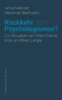 bokomslag Rückkehr zum Psychologismus?