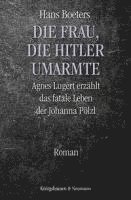 bokomslag Die Frau, die Hitler umarmte