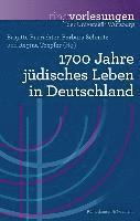 bokomslag 1700 Jahre jüdisches Leben in Deutschland