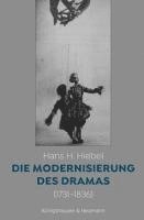 Die Modernisierung des Dramas (1731 - 1836) 1