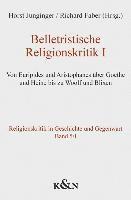 Horst Junginger, Richard Faber - Belletristische Religionskritik I, Häftad