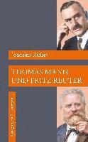 Thomas Mann und Fritz Reuter 1