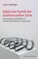 bokomslag Zyklische Poetik der audiovisuellen Serie