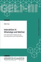 Wei Gu - Interaktion in WhatsApp und WeChat, Häftad