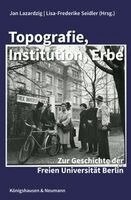 Jan Lazardzig, Lisa-Frederike Seidler - Topografie, Institution, Erbe, Häftad
