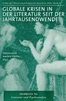 Globale Krisen in der Literatur seit der Jahrhundertwende 1