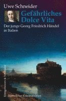 bokomslag Gefährliches Dolce Vita