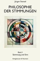 Jürgen Stenzel - Philosophie der Stimmungen, Inbunden