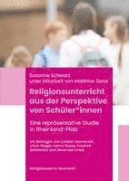Susanne Schwarz - Religionsunterricht aus der Perspektive von Schüler*innen, Häftad