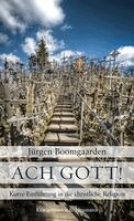 Jürgen Boomgaarden - Ach Gott!, Häftad