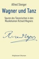 Alfred Stenger - Wagner und Tanz, Häftad