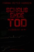 Frank-Peter Hansen - Schausende Tod, Häftad